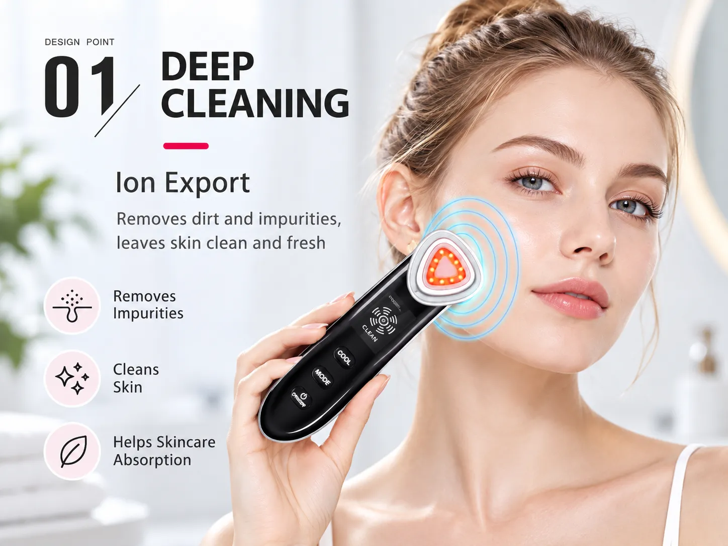 ion export deep cleaning mode of rf facial beauty device, remove pore impurities, fresh clean skin, boost skincare absorption